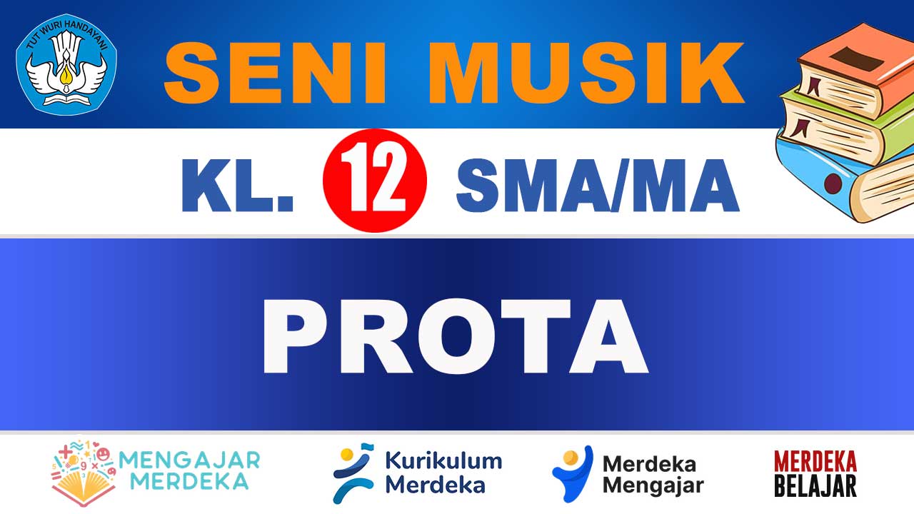 PROTA Seni Musik Kelas 12