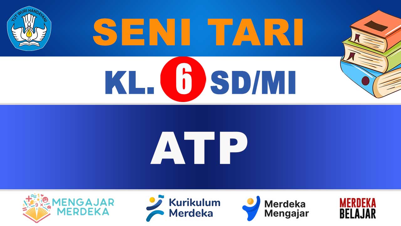 ATP Seni Tari Kelas 6 SD/MI