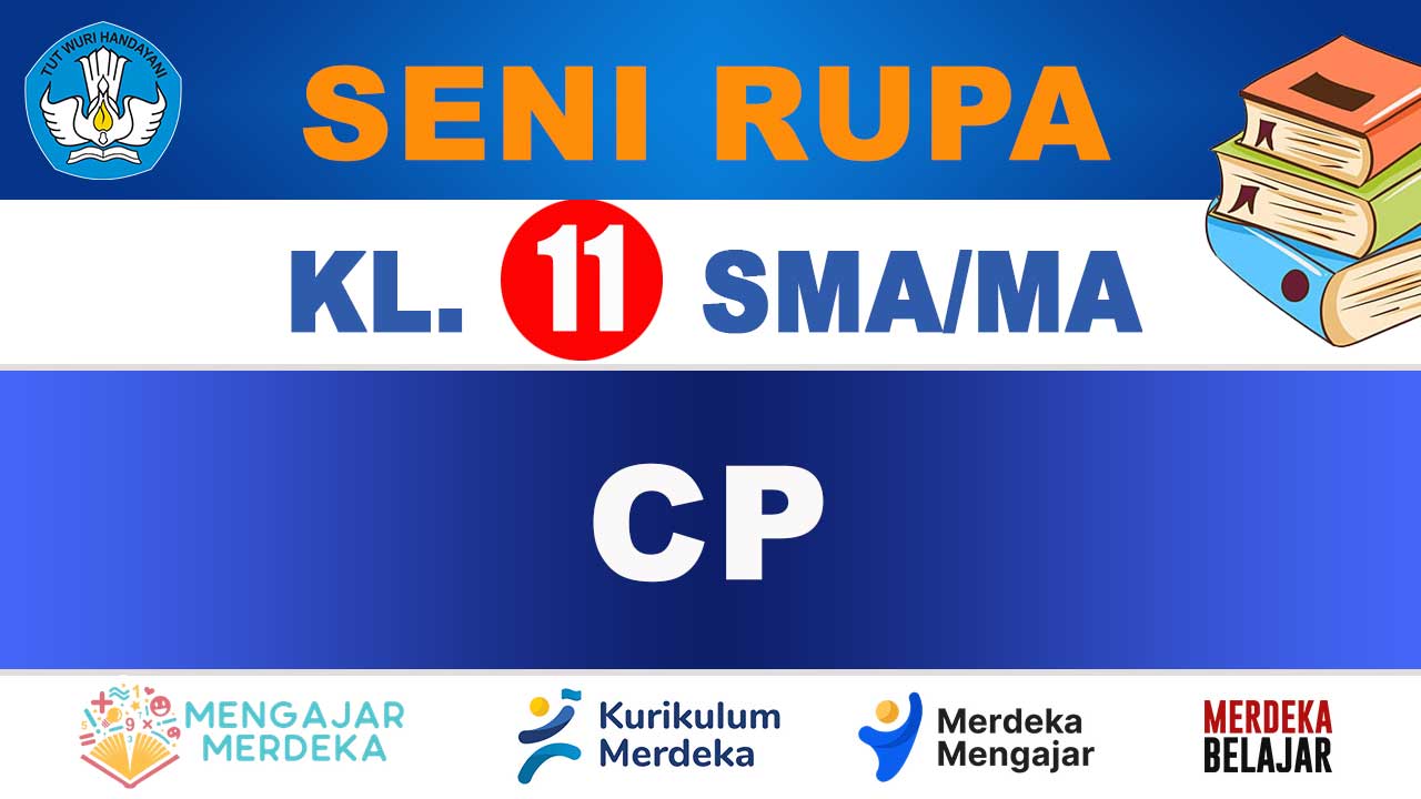 CP Seni Rupa Kelas 11 SMA/MA