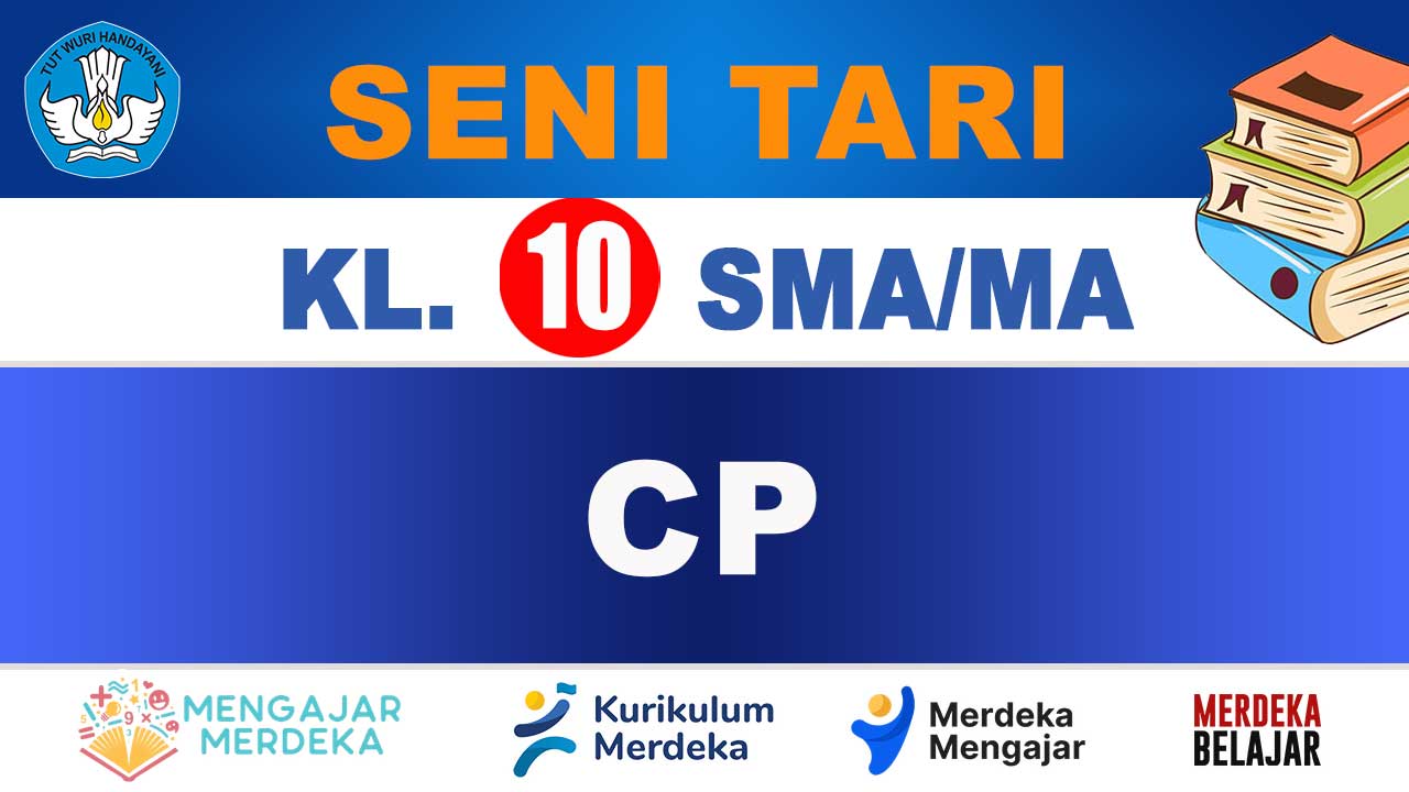 CP Seni Tari Kelas 10 SMA/MA