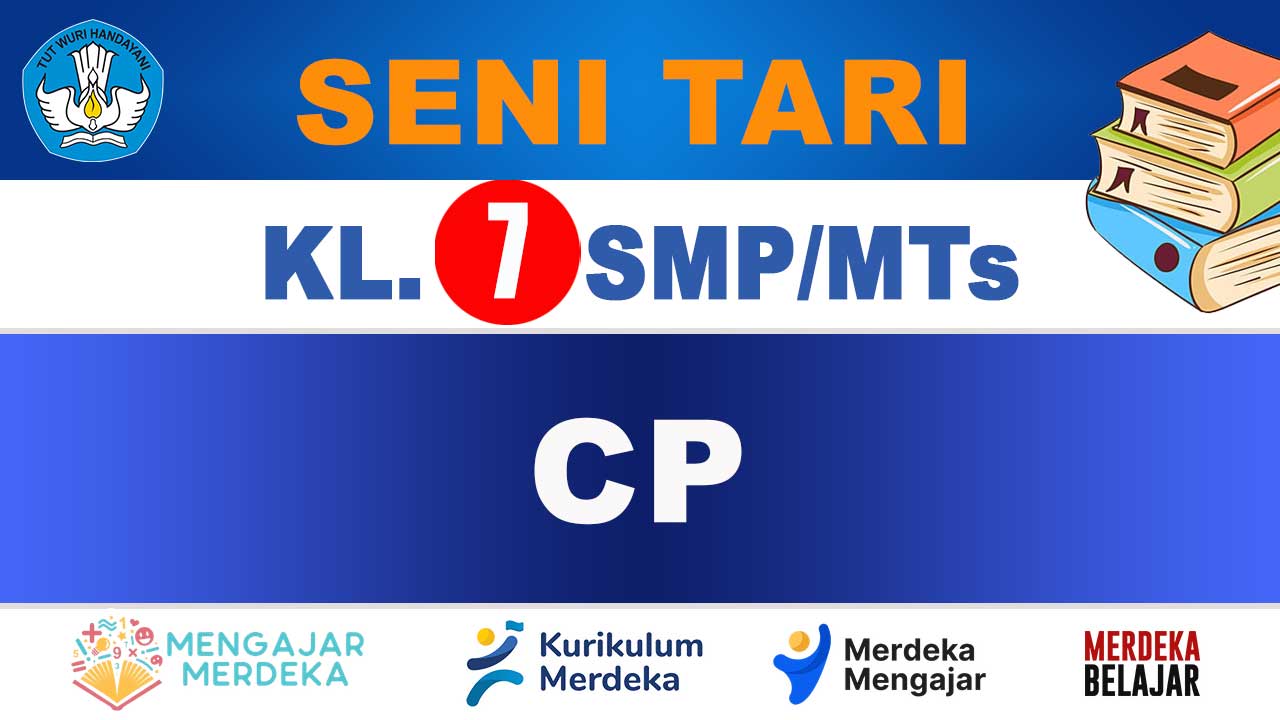 CP Seni Tari Kelas 7 SMP/MTs