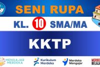 KKTP Seni Rupa Kelas 10