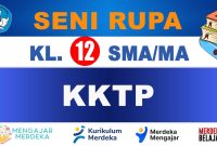 KKTP Seni Rupa Kelas 12