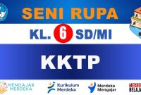 KKTP Seni Rupa Kelas 6
