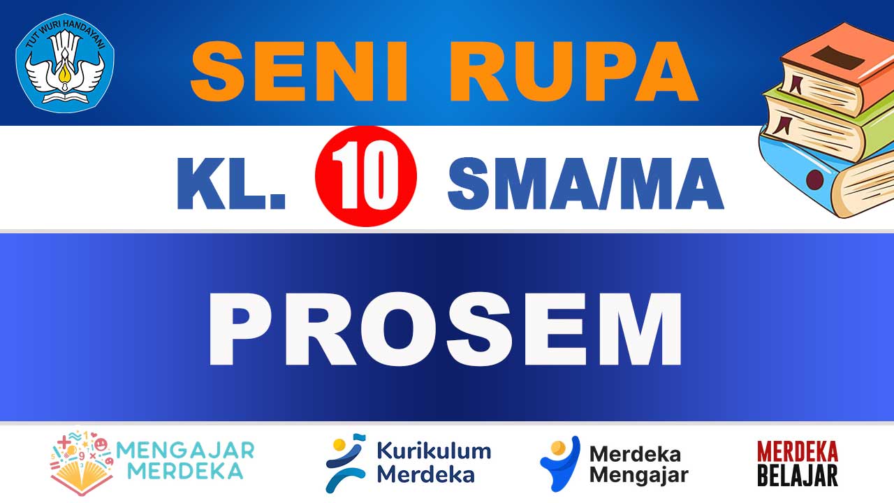 PROSEM Seni Rupa Kelas 10 SMA/MA
