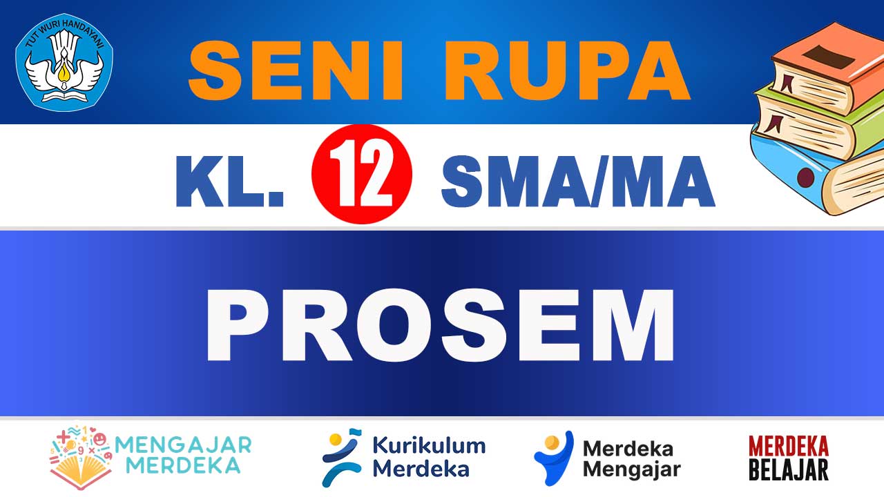 PROSEM Seni Rupa Kelas 12 SMA/MA