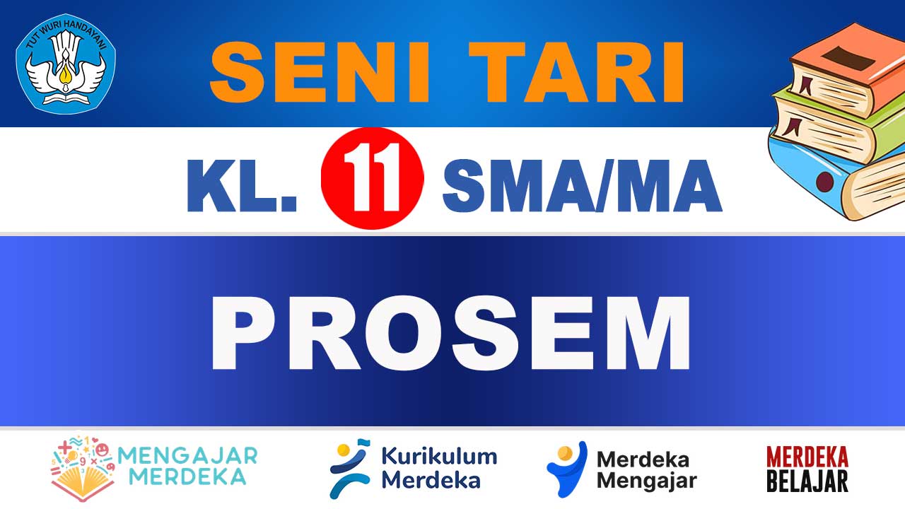 PROSEM Seni Tari Kelas 11 SMA/MA