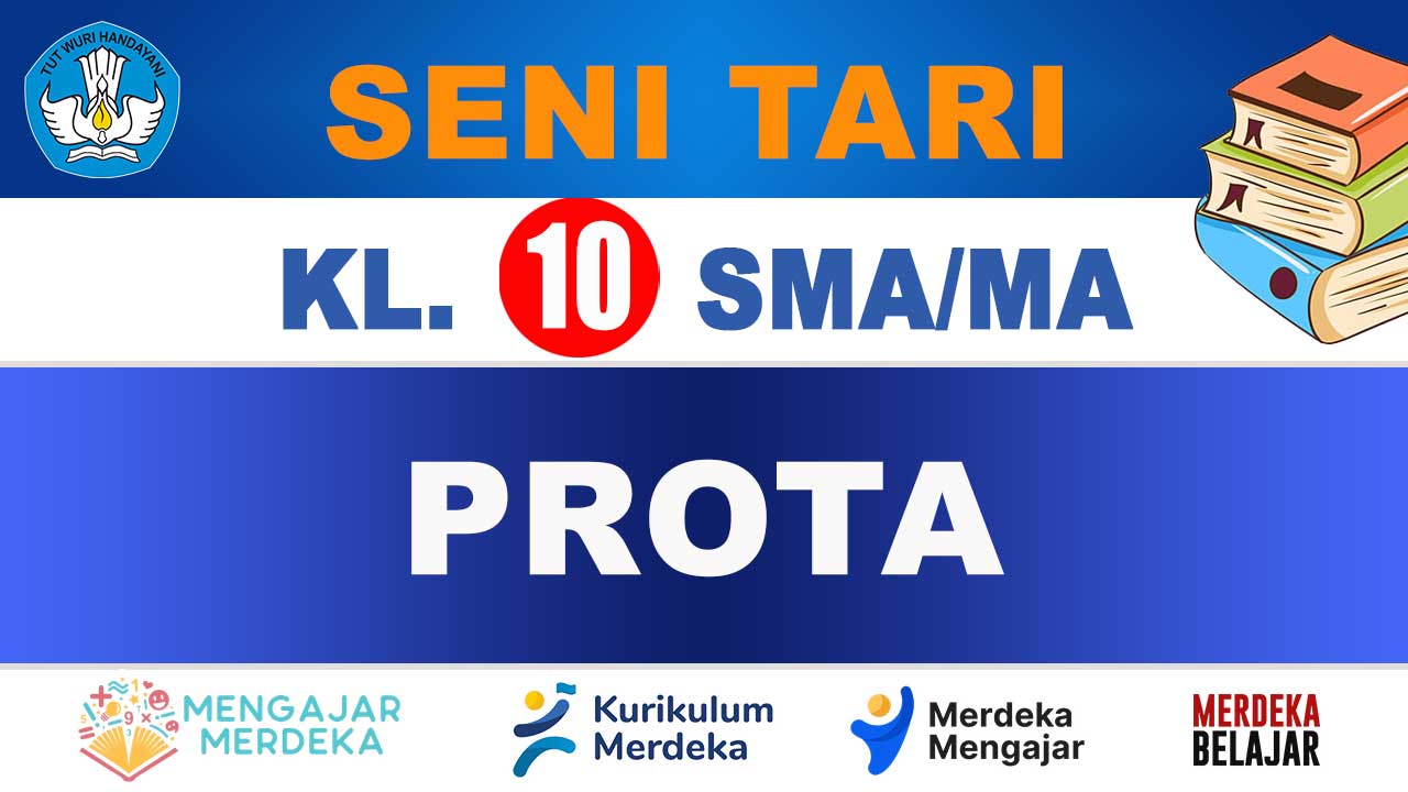 PROTA Seni Tari Kelas 10 SMA/MA