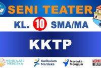 KKTP Seni Teater Kelas 10