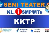 KKTP Seni Teater Kelas 7