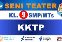 KKTP Seni Teater Kelas 9