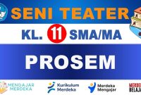 PROSEM Seni Teater Kelas 11