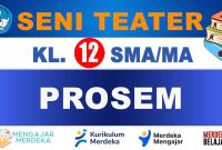 PROSEM Seni Teater Kelas 12
