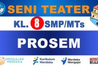 PROSEM Seni Teater Kelas 8